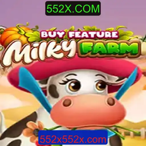 Explorando o Fascinante Mundo de MilkyFarmBuyFeature: Uma Experiência Inovadora no 552X.COM